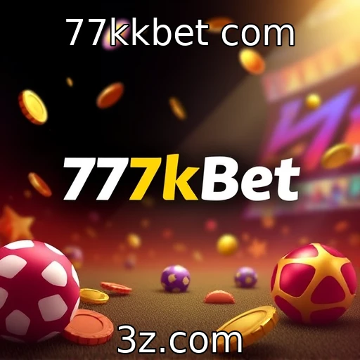 77kkbet com | Evolução das plataformas de jogos online